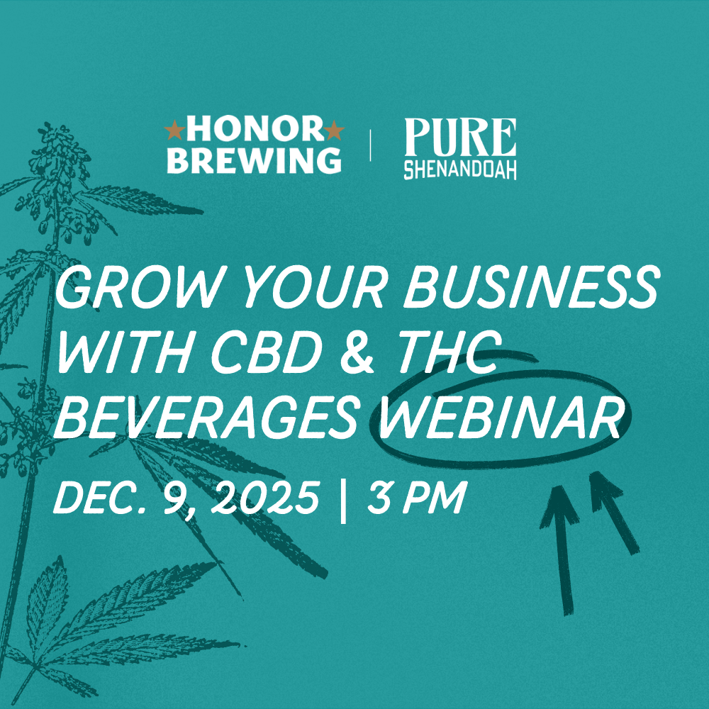 Honor Brewing and Pure Shenandoah CBD and THC beverage webinar graphic